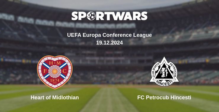 Where to watch the match Heart of Midlothian - FC Petrocub Hîncesti