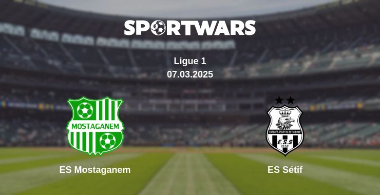 Where to watch the match ES Mostaganem - ES Sétif