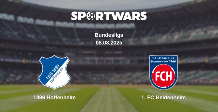 Where to watch the match 1899 Hoffenheim - 1. FC Heidenheim