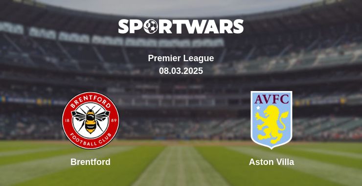 Where to watch the match Brentford - Aston Villa