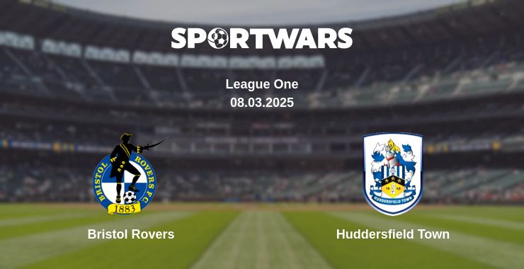 Where to watch the match Bristol Rovers - Huddersfield Town