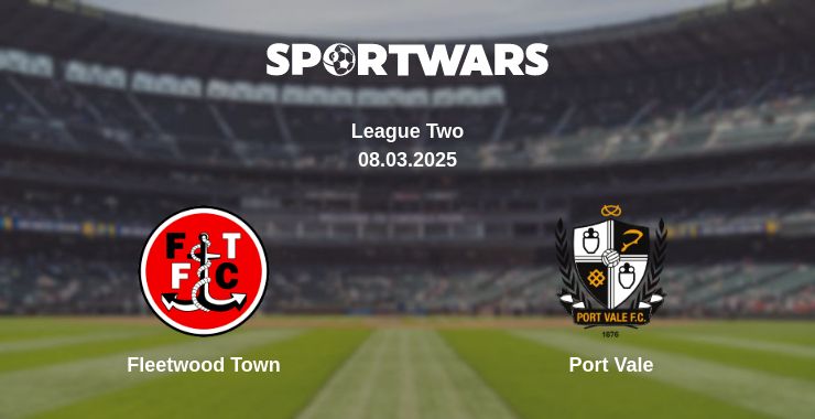 Where to watch the match Fleetwood Town - Port Vale