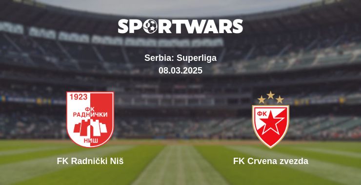 Where to watch the match FK Radnički Niš - FK Crvena zvezda