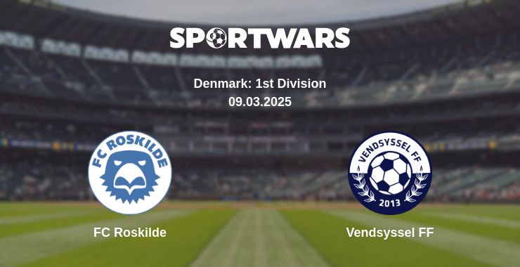 Where to watch the match FC Roskilde - Vendsyssel FF