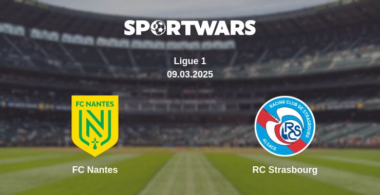 Where to watch the match FC Nantes - RC Strasbourg