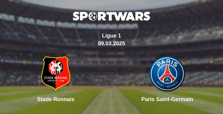 Where to watch the match Stade Rennais - Paris Saint-Germain