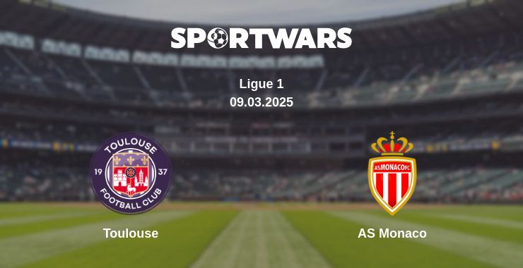 Where to watch the match Toulouse - AS Monaco