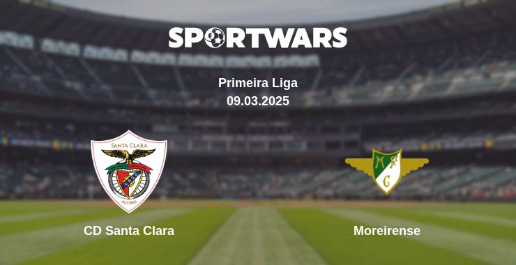 Where to watch the match CD Santa Clara - Moreirense