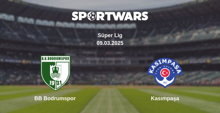 Where to watch the match BB Bodrumspor - Kasımpaşa