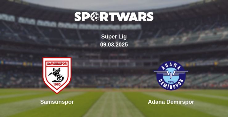 Where to watch the match Samsunspor - Adana Demirspor