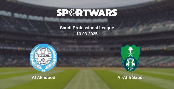 Where to watch the match Al Akhdood - Al-Ahli Saudi