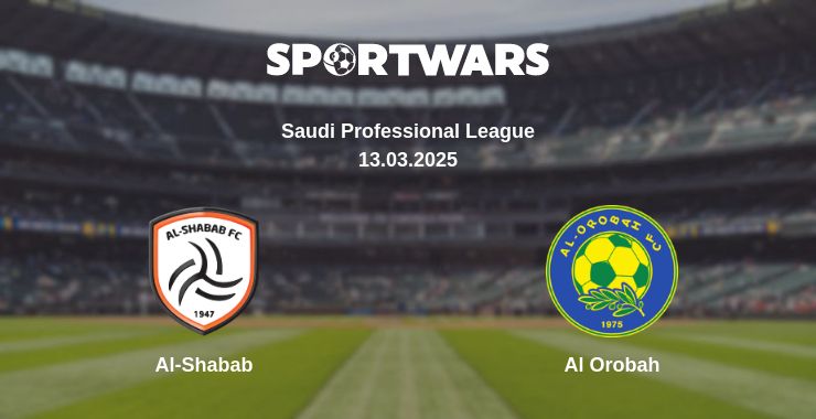 Where to watch the match Al-Shabab - Al Orobah