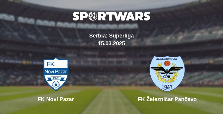 Where to watch the match FK Novi Pazar - FK Železničar Pančevo