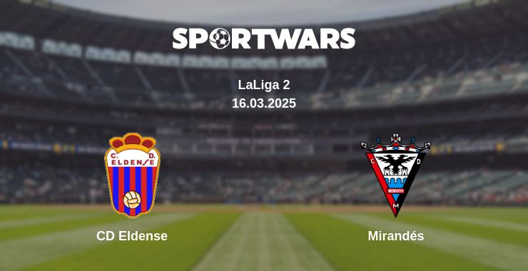 Where to watch the match CD Eldense - Mirandés