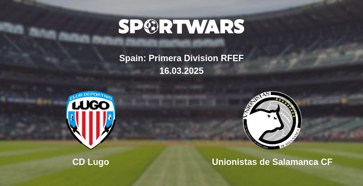 Where to watch the match CD Lugo - Unionistas de Salamanca CF