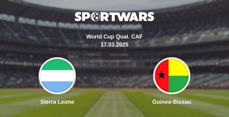 Where to watch the match Sierra Leone - Guinea-Bissau