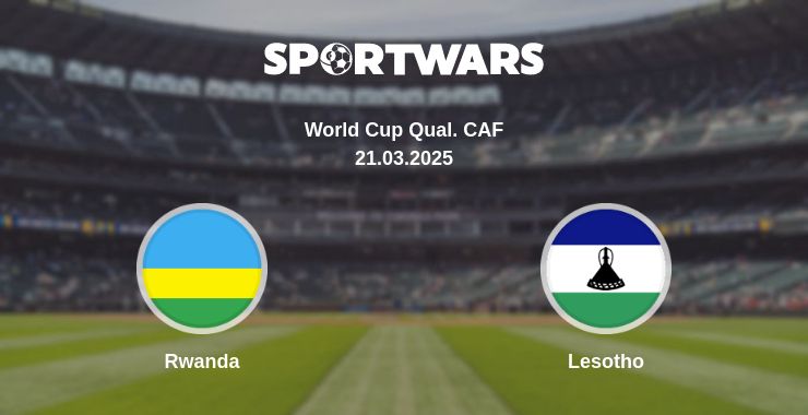 Where to watch the match Rwanda - Lesotho