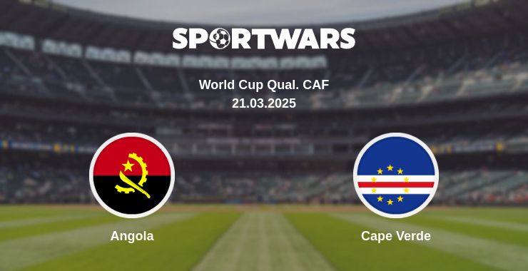 Where to watch the match Angola - Cape Verde