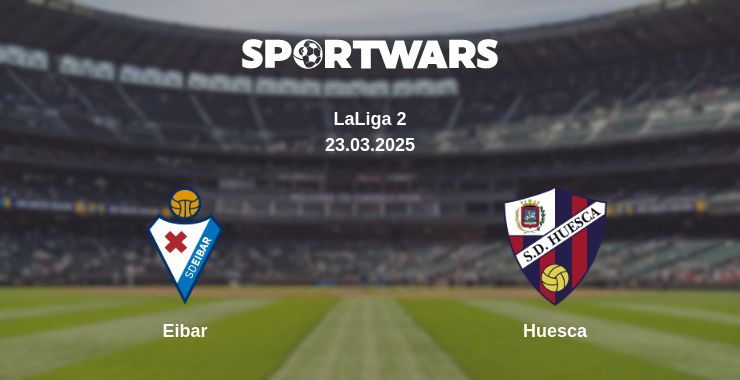 Where to watch the match Eibar - Huesca