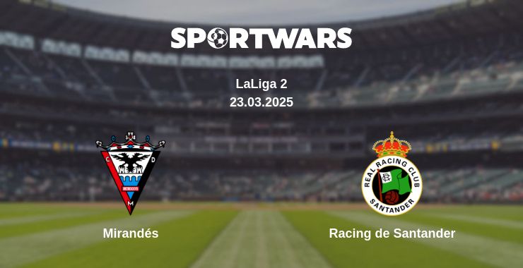 Where to watch the match Mirandés - Racing de Santander