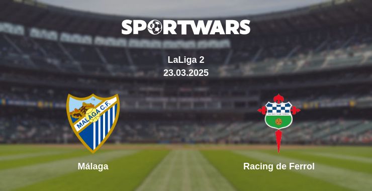 Where to watch the match Málaga - Racing de Ferrol