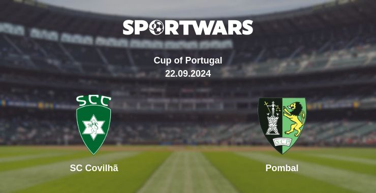 Where to watch the match SC Covilhã - Pombal