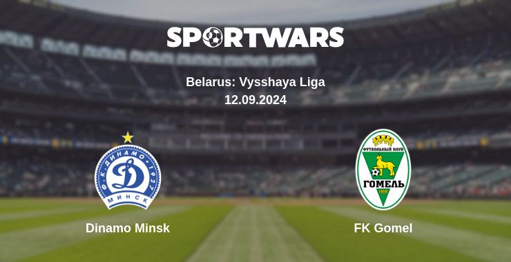 Where to watch the match Dinamo Minsk - FK Gomel