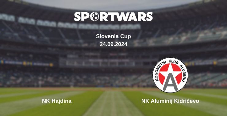 Where to watch the match NK Hajdina - NK Aluminij Kidričevo