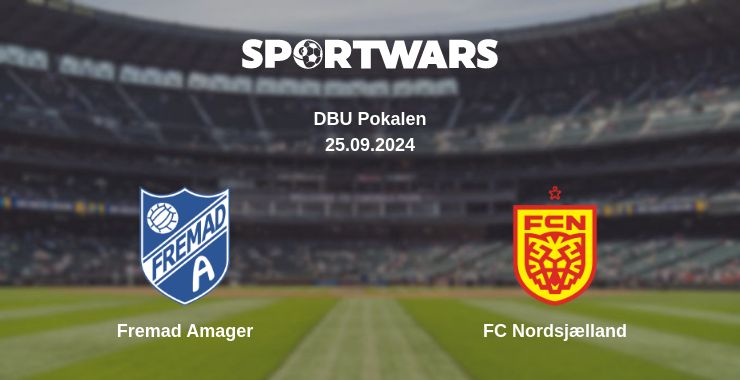 Where to watch the match Fremad Amager - FC Nordsjælland