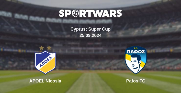 Where to watch the match APOEL Nicosia - Pafos FC