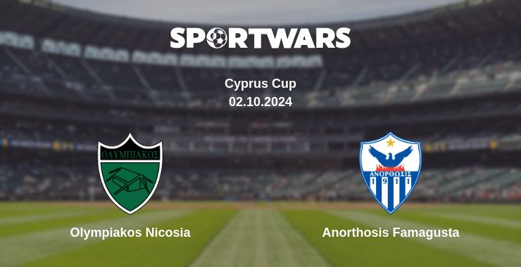 Where to watch the match Olympiakos Nicosia - Anorthosis Famagusta