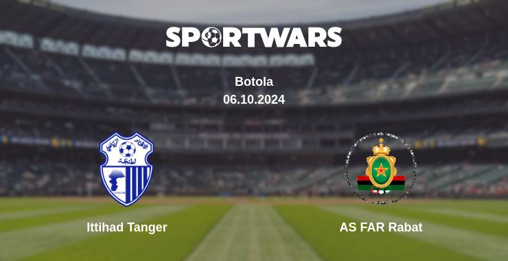 Where to watch the match Ittihad Tanger - AS FAR Rabat