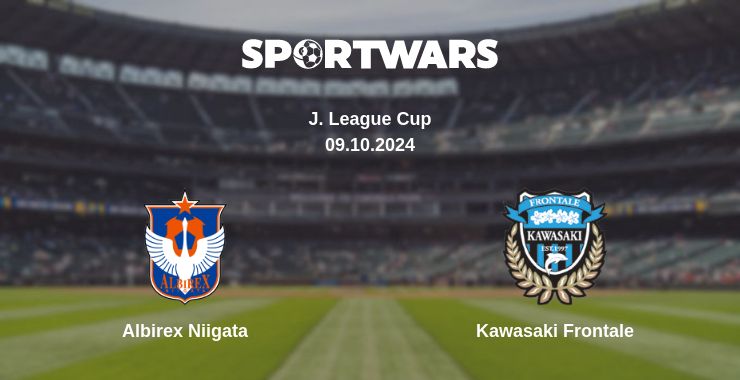 Where to watch the match Albirex Niigata - Kawasaki Frontale