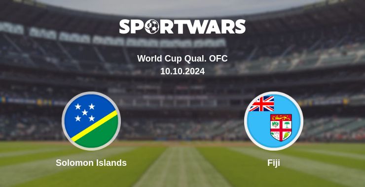 Where to watch the match Solomon Islands - Fiji