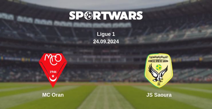 Where to watch the match MC Oran - JS Saoura