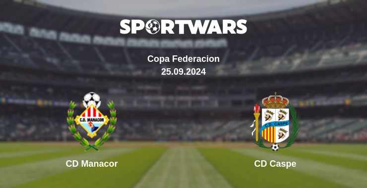 Where to watch the match CD Manacor - CD Caspe