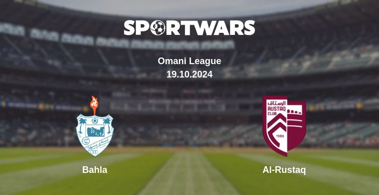 Where to watch the match Bahla - Al-Rustaq