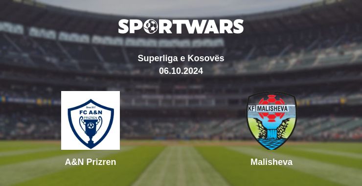 Where to watch the match A&N Prizren - Malisheva