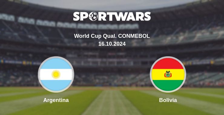 Where to watch the match Argentina - Bolivia