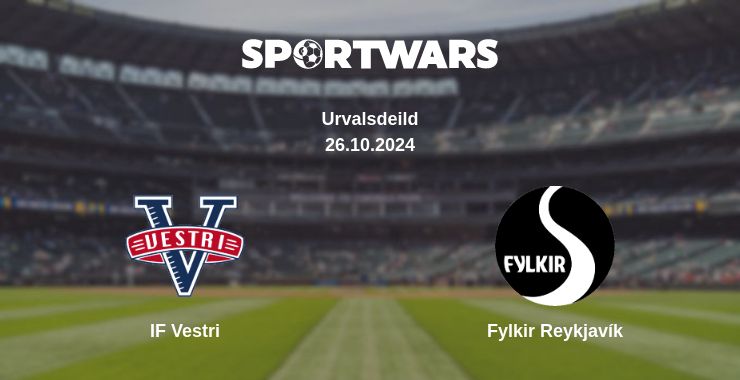 Where to watch the match IF Vestri - Fylkir Reykjavík