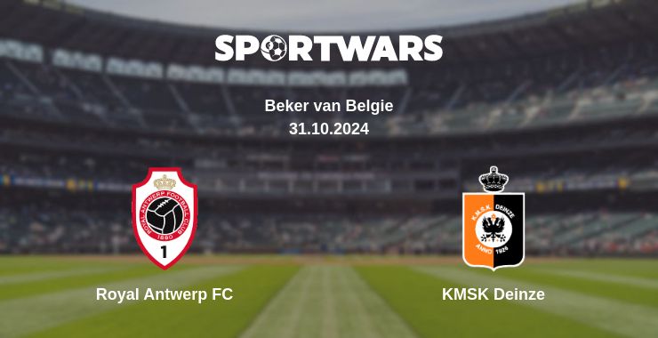 Where to watch the match Royal Antwerp FC - KMSK Deinze