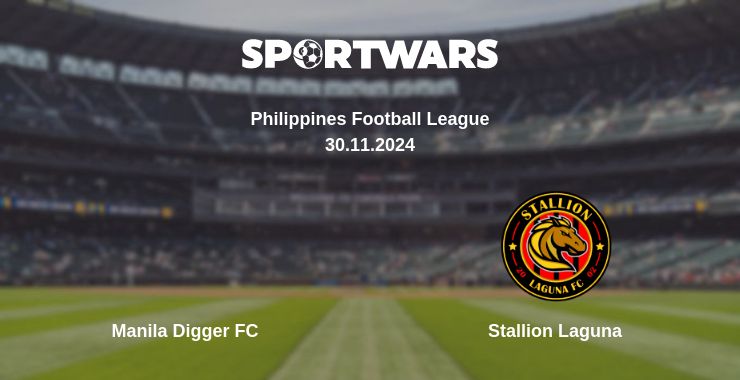 Where to watch the match Manila Digger FC - Stallion Laguna