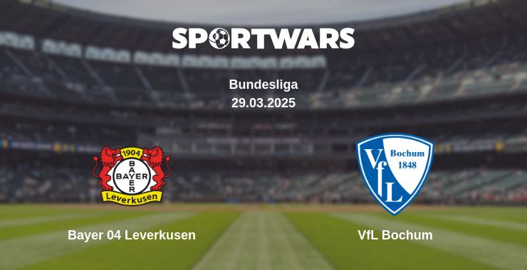 Where to watch the match Bayer 04 Leverkusen - VfL Bochum