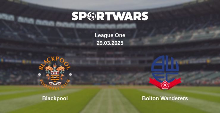 Where to watch the match Blackpool - Bolton Wanderers