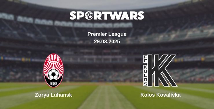 Where to watch the match Zorya Luhansk - Kolos Kovalivka