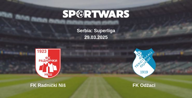 Where to watch the match FK Radnički Niš - FK Odžaci