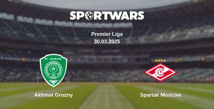 Where to watch the match Akhmat Grozny - Spartak Moscow