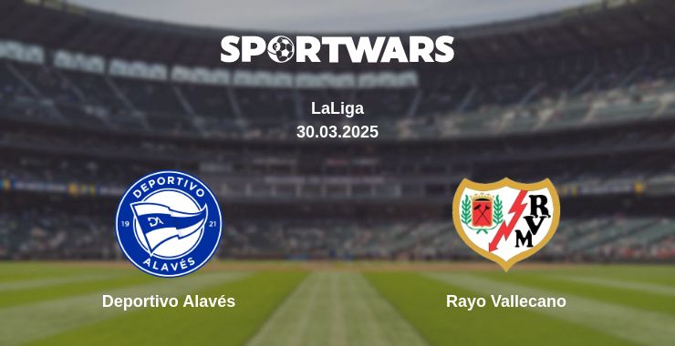 Where to watch the match Deportivo Alavés - Rayo Vallecano