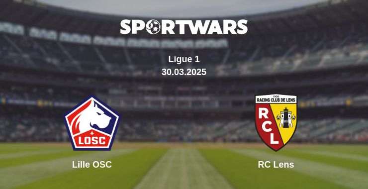 Where to watch the match Lille OSC - RC Lens