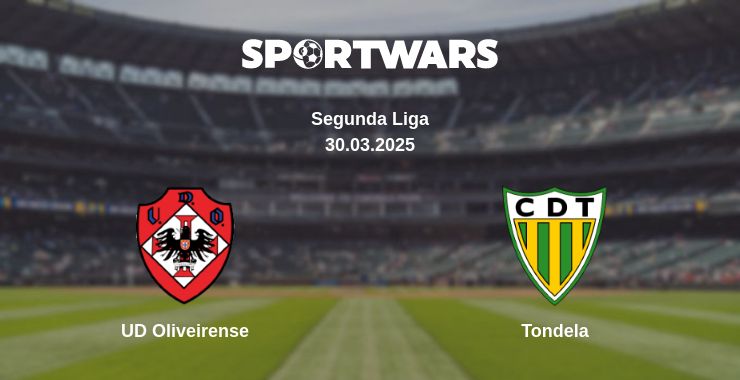 Where to watch the match UD Oliveirense - Tondela